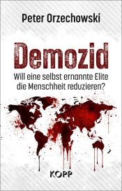 Peter Orzechowski: Demozid