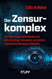 Collin Mcmahon: Der Zensurkomplex