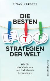 Sinan Krieger: Die besten ETF-Strategien der Welt