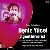Deniz Yücel: Agentterrorist