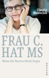 Claudia Hontschik: Frau C. hat MS