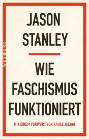 Julien Karim Akerma, Jason Stanley: Wie Faschismus funktioniert