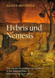 Rainer Mausfeld: Hybris und Nemesis