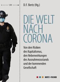 D. F. Bertz, D.F. Bertz: Die Welt nach Corona