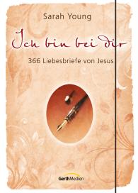 Sarah Young: Ich bin bei dir - Sonderausgabe