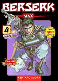 Kentaro Miura: Berserk Max 04
