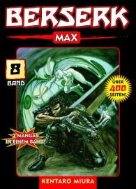 Kentaro Miura: Berserk Max 08