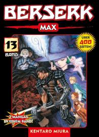 John Schmitt-Weigand, Kentaro Miura: Berserk Max 13