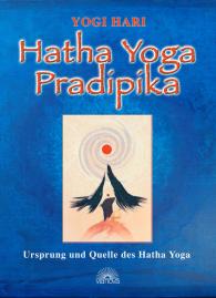 Yogi Hari: Hatha Yoga Pradipika