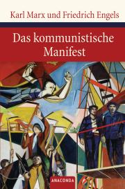 Friedrich Engels, Karl Marx: Das kommunistische Manifest