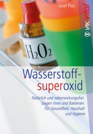 Josef Pies: Wasserstoffsuperoxid