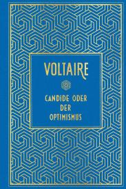 Voltaire: Candide oder der Optimismus