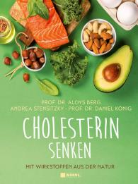 Aloys Berg, Daniel König, Andrea Stensitzky: Cholesterin senken