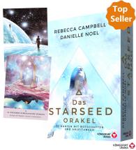 Rebecca Campbell, Danielle Noel: Starseed Orakel