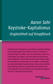 Aaron Dr. Sahr, Aaron Sahr: Keystroke-Kapitalismus