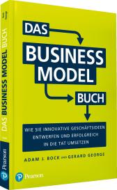 Adam J. Bock, Gerard George: Das Business Model Buch