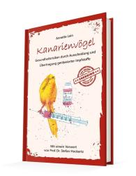 Annette Lein: Kanarienvögel