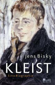 Jens Bisky: Kleist