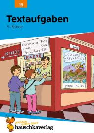 Adolf Hauschka, Gisela Specht: Mathe 4. Klasse Übungsheft - Textaufgaben
