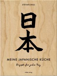 Stevan Paul: Meine japanische Küche