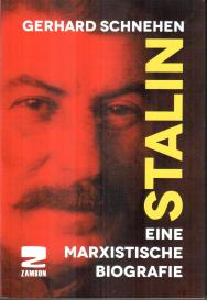 Gerhard Schnehen: Stalin
