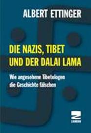 Albert Ettinger: Die Nazis, Tibet und der Dalai Lama