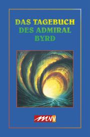 Richard Evelyn Byrd, Byrd: Das Tagebuch des Admiral Byrd