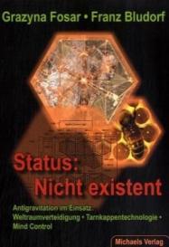 Franz Bludorf, Grazyna Fosar: Status: Nicht existent
