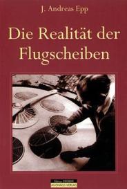 Andreas Epp, J. Andreas Epp, Anke Rosenmüller, Gernot Geise: Flugscheiben - die Realität