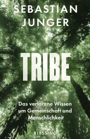 Sebastian Junger: Tribe