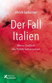 Ulrich Ladurner: Der Fall Italien