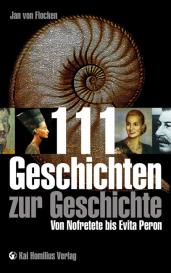 Jan von Flocken: 111 Geschichten zur Geschichte