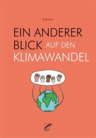 Lena Völkening, Emma: Ein anderer Blick auf den Klimawandel