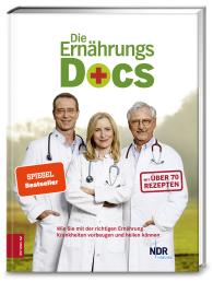 Annette Willenbücher, Britta Probol, Anne Dr. med. Fleck, Jörn Dr. med. Klasen, Matthias Dr. med. Riedl, Anne Fleck, Jörn Klasen, Britta Probol, Matthias Riedl: Die Ernährungs-Docs