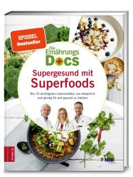 Anne Dr. med. Fleck, Jörn Dr. med. Klasen, Matthias Dr. med. Riedl, Anne Fleck, Jörn Klasen, Matthias Riedl: Die Ernährungs-Docs - Supergesund mit Superfoods