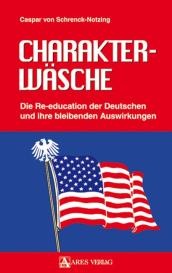 Caspar von Schrenck-Notzing: Charakterwäsche