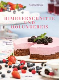 Sophia Dünser: Himbeerschnitte und Holundereis