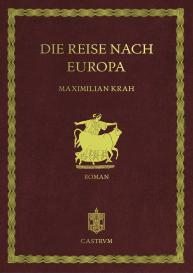Maximilian Krah: Die Reise nach Europa