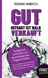 Roman Kmenta: Gut gefragt ist halb verkauft