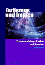 Wolfram Klingele: Autismus und Impfen
