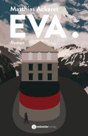 Matthias Ackeret: EVA.
