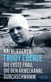 Kai Bliesener: Trudy Ederle