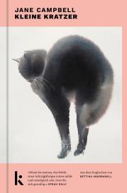 Bettina Abarbanell, Jane Campbell: Kleine Kratzer