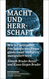 Klaus-Jürgen Bruder, Almuth Bruder-Bezzel: Macht und Herrschaft