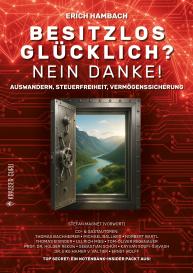 Erich Hambach: Besitzlos glücklich? Nein danke!