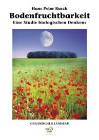 Hans Peter Rusch: Bodenfruchtbarkeit