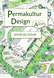 Aranya: Permakultur Design
