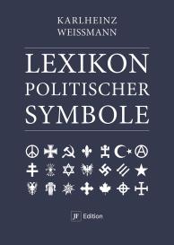 Karlheinz Weißmann, Karlheinz Weissmann: Lexikon politischer Symbole