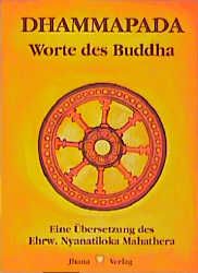 Nyanatiloka Mahathera, Mahathera Nyanatiloka: Dhammapada