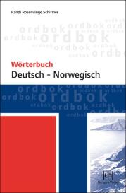 Randi Rosenvinge Schirmer: Wörterbuch Deutsch-Norwegisch